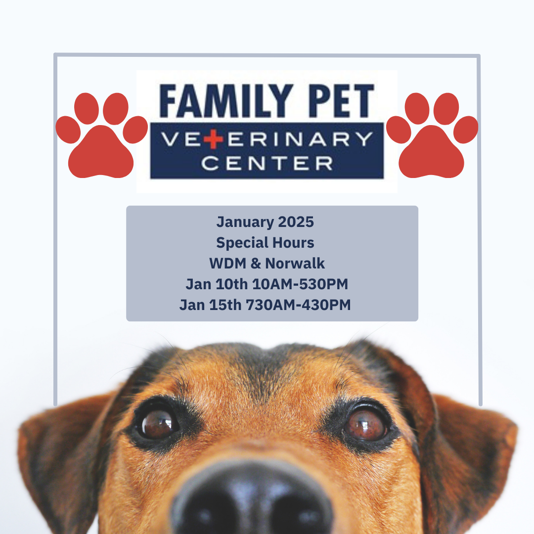 Family Pet Veterinary Centers Special Hours Announcement